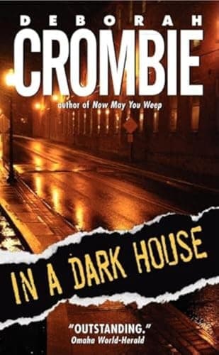 Book cover for In a Dark House (Duncan Kincaid/Gemma James Novels, 10) by Crombie, Deborah