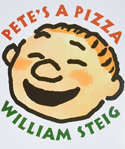 Book cover for Pete's a Pizza Board Book by Steig, William