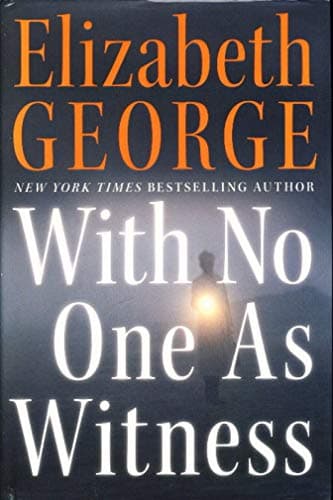 Book cover for With No One As Witness by George, Elizabeth