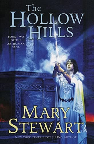 Book cover for The Hollow Hills (The Arthurian Saga, Book 2) by Stewart, Mary
