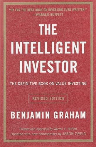 Book cover for The Intelligent Investor Rev Ed.: The Definitive Book on Value Investing by Benjamin Graham