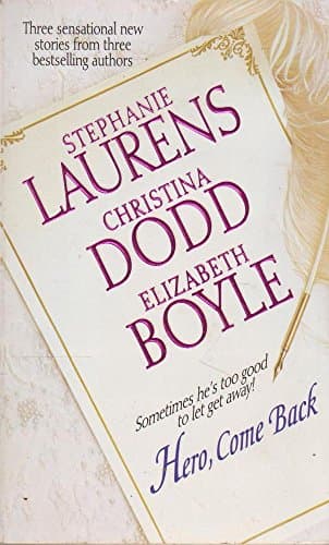 Book cover for Hero, Come Back: A Victorian Historical Romance Novel by Stephanie Laurens