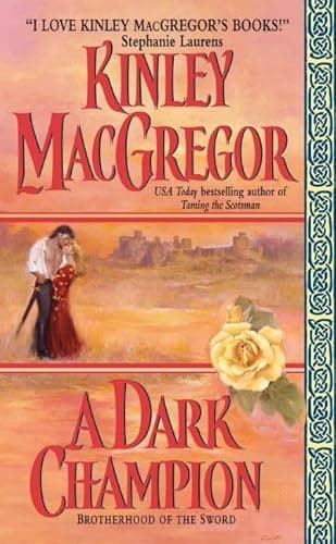 Book cover for A Dark Champion (Brotherhood of the Sword, Book 1) by MacGregor, Kinley