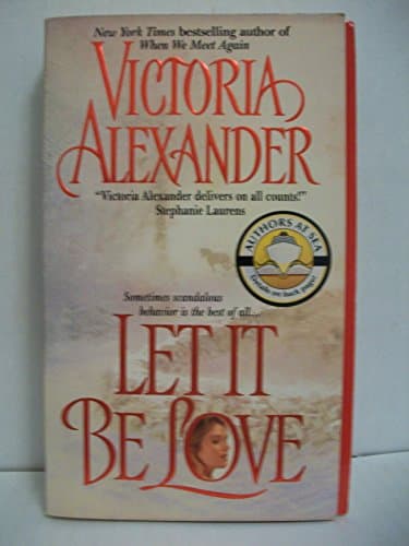 Book cover for Let It Be Love (Effington Family & Friends, 12) by Alexander, Victoria