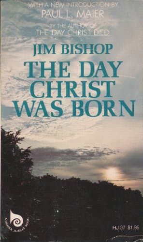 Book cover for The Day Christ was Born by Jim Bishop