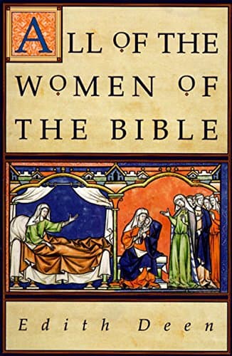 Book cover for All of the Women of the Bible by Deen, Edith