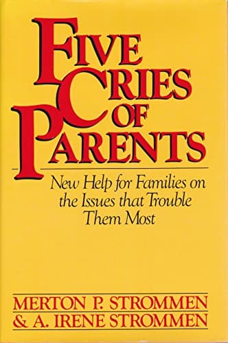 Book cover for Five Cries of Parents by Strommen, Merton P.