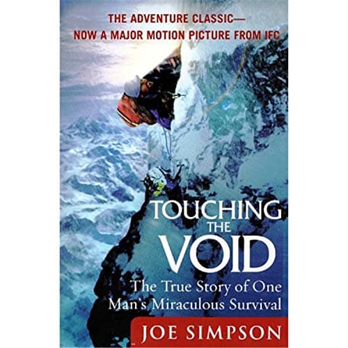 Book cover for Touching the Void: The True Story of One Man's Miraculous Survival by Simpson, Joe