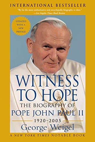 Book cover for Witness to Hope: The Biography of Pope John Paul II by Weigel, George