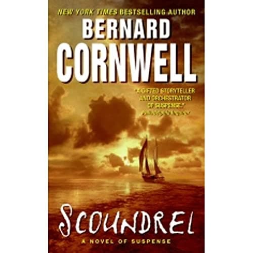 Book cover for Scoundrel (The Thrillers #5) by Cornwell, Bernard