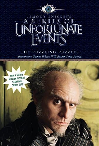 Book cover for The Puzzling Puzzles: Bothersome Games Which Will Bother Some People (A Series of Unfortunate Events Activity Book) by Snicket, Lemony