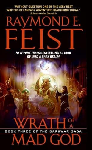 Book cover for Wrath of a Mad God: Book Three of the Darkwar Saga (Darkwar Saga, 3) by Feist, Raymond E