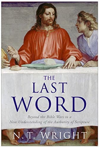 Book cover for The Last Word by N.T. Wright