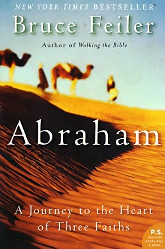 Book cover for Abraham: A Journey to the Heart of Three Faiths by Feiler, Bruce