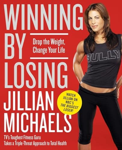 Book cover for Winning by Losing: Drop the Weight, Change Your Life by Michaels, Jillian