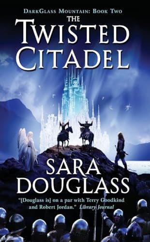Book cover for The Twisted Citadel: DarkGlass Mountain: Book Two (DarkGlass Mountain Series, 2) by Douglass, Sara