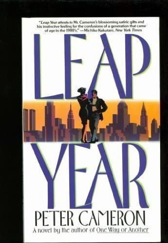 Book cover for Leap Year: A Novel by Cameron, Peter