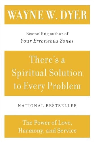 Book cover for There's a Spiritual Solution to Every Problem by Dyer, Wayne W