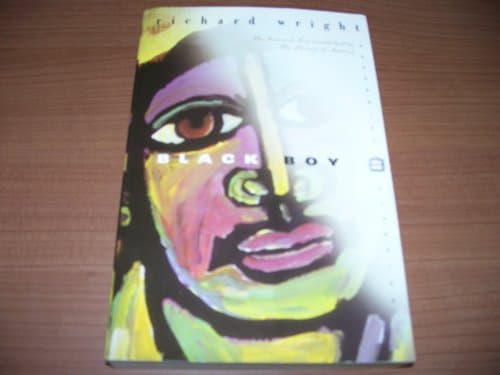 Book cover for Black Boy (The Restored Text Established by The Library of America) (Perennial Classics) by Wright, Richard