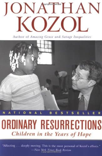 Book cover for Ordinary Resurrections: Children in the Years of Hope by Kozol, Jonathan