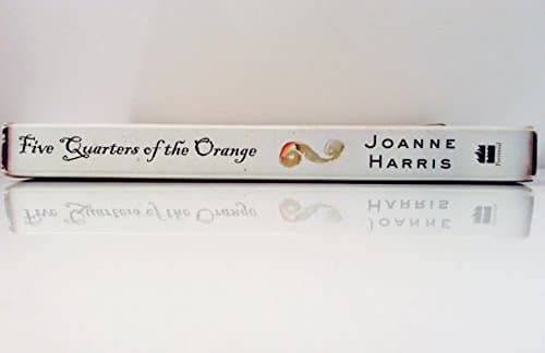 Book cover for Five Quarters of the Orange by Harris, Joanne