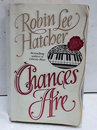 Book cover for Chances Are by Hatcher, Robin Lee