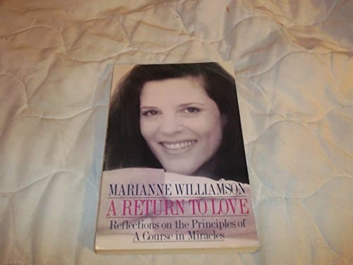 Book cover for A Return to Love: Reflections on the Principles of a Course in Miracles by Williamson, Marianne