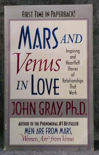 Book cover for Mars and Venus in Love: Inspiring and Heartfelt Stories of Relationships that Work by Gray, John