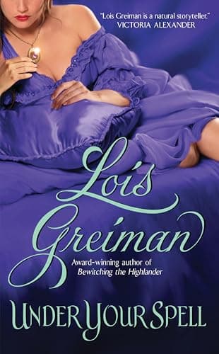Book cover for Under Your Spell (Witches of Mayfair, Book 1) by Greiman, Lois