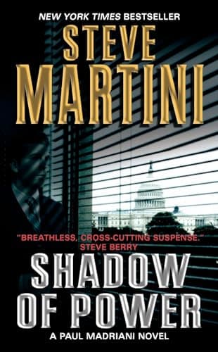 Book cover for Shadow of Power: A Paul Madriani Novel (Paul Madriani Novels, 9) by Martini, Steve