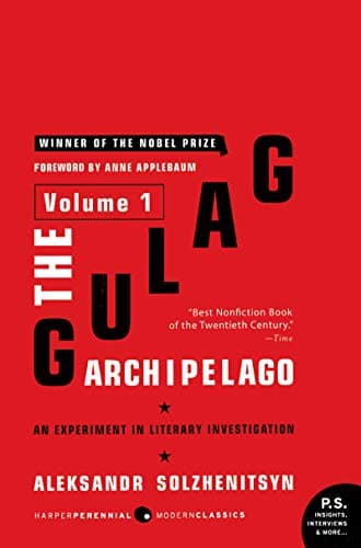 Book cover for The Gulag Archipelago [Volume 1]: An Experiment in Literary Investigation by Solzhenitsyn, Aleksandr I.
