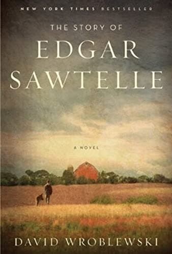 Book cover for The Story of Edgar Sawtelle: A Novel by Wroblewski, David