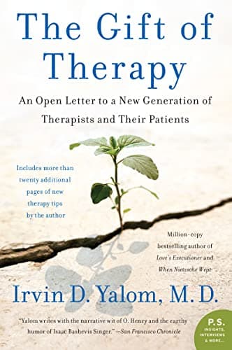 Book cover for The Gift of Therapy: An Open Letter to a New Generation of Therapists and Their Patients by Yalom, Irvin