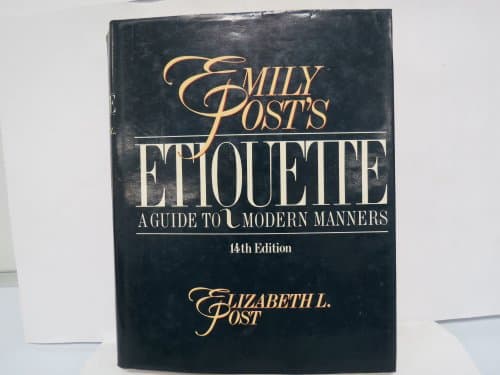 Book cover for Emily Post's Etiquette by Emily Post