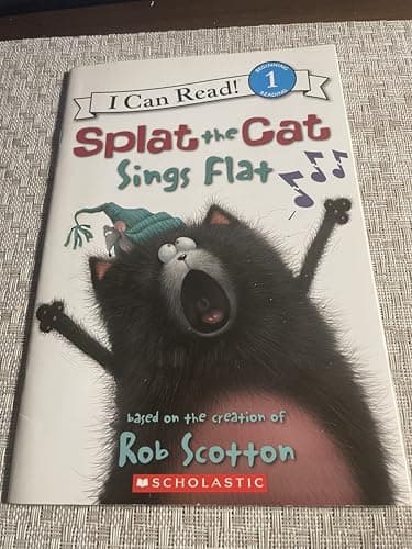 Book cover for Splat the Cat: Splat the Cat Sings Flat (I Can Read Level 1) by Scotton, Rob