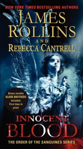 Book cover for Innocent Blood: The Order of the Sanguines Series (Order of the Sanguines Series, 2) by Rollins, James