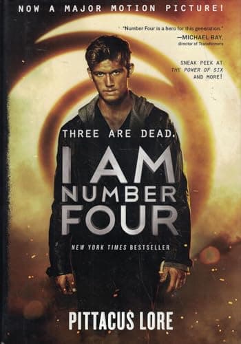 Book cover for I Am Number Four Movie Tie-in Edition (Lorien Legacies, 1) by Lore, Pittacus