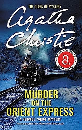 Book cover for Murder on the Orient Express: A Hercule Poirot Mystery (Hercule Poirot Mysteries, 10) by Christie, Agatha