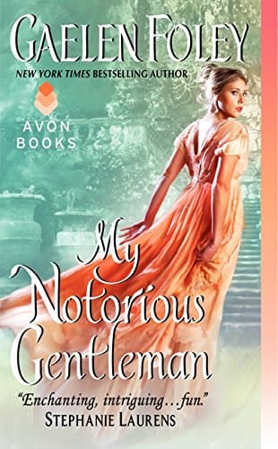 Book cover for My Notorious Gentleman (Inferno Club, 6) by Foley, Gaelen
