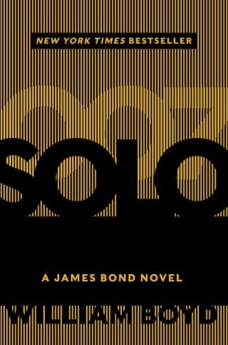 Book cover for Solo: A James Bond Novel by Boyd, William
