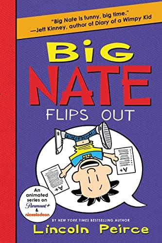 Book cover for Big Nate Flips Out (Big Nate, 5) by Peirce, Lincoln