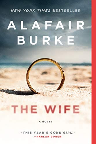 Book cover for The Wife: A Novel by Burke, Alafair