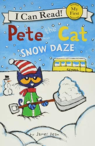 Book cover for Pete the Cat: Snow Daze: A Winter and Holiday Book for Kids (My First I Can Read) by Dean, James
