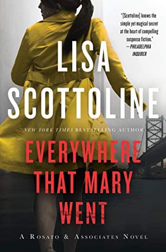Book cover for EVERYWHERE THAT MARY WENT (Rosato & Associates Series, 1) by Scottoline, Lisa