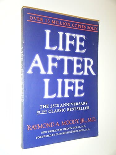 Book cover for Life After Life: The Investigation of a Phenomenon--Survival of Bodily Death by Raymond Moody