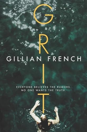 Book cover for Grit: A Novel by French, Gillian