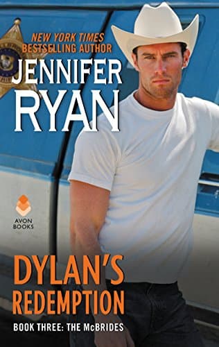 Book cover for Dylan's Redemption: Secrets, Suspense, and Love in a Small-Town Western Romance (McBrides) by Ryan, Jennifer