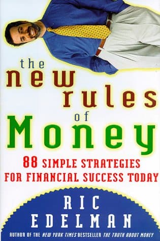 Book cover for The New Rules of Money: 88 Strategies for Financial Success Today by Edelman, Ric