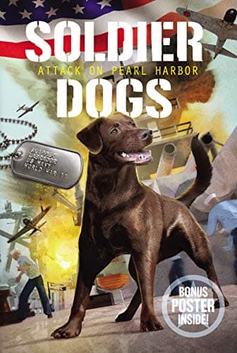 Book cover for Soldier Dogs #2: Attack on Pearl Harbor by Sutter, Marcus