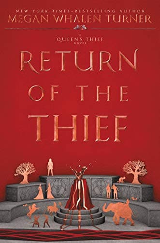 Book cover for Return of the Thief (Queen's Thief, 6) by Turner, Megan Whalen
